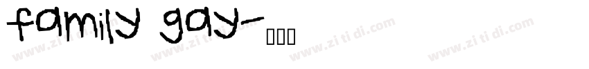 family gay字体转换